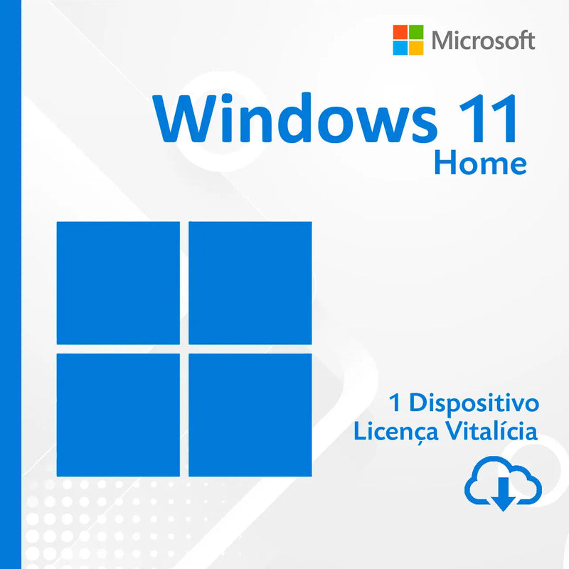 Windows 11 Home 64 Bits ESD - Licença Vitalícia